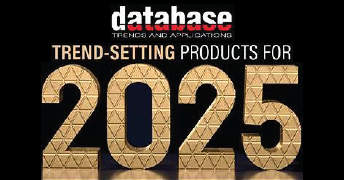 DBTA Trend-Setting Products for 2025